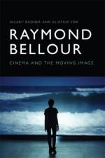 Raymond Bellour af Hilary Radner