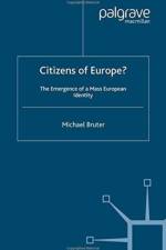 Citizens of Europe? af M. Bruter