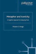 Metaphor and Iconicity af M. Hiraga