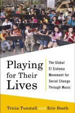 Playing for Their Lives af Eric Booth