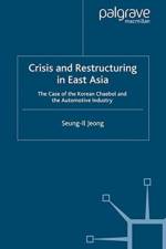 Crisis and Restructuring in East Asia af S. Jeong