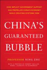 China's Guaranteed Bubble af Ning Zhu