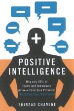 Positive Intelligence af Shirzad Chamine