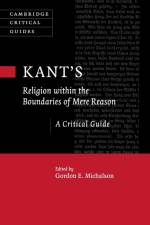 Kant’s Religion within the Boundaries of Mere Reason