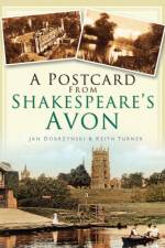 A Postcard from Shakespeare's Avon af Jan Dobrzynski