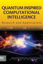 Quantum Inspired Computational Intelligence af Siddhartha (VSB Technical University of Ostrava Bhattacharyya