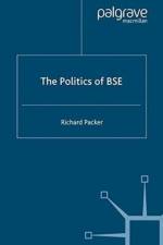 The Politics of BSE af R. Packer