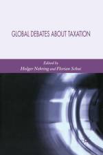 Global Debates About Taxation af Florian Schui