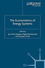 The Econometrics of Energy Systems af Jan Horst Keppler