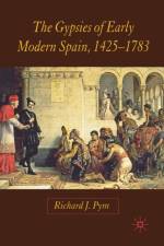 The Gypsies of Early Modern Spain af R. Pym
