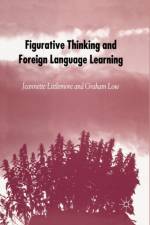 Figurative Thinking and Foreign Language Learning af J. Littlemore