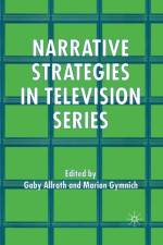 Narrative Strategies in Television Series af G. Allrath