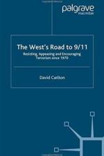 The West's Road to 9/11 af D. Carlton