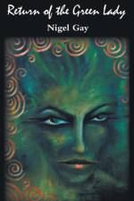 Return of the Green Lady af Nigel Gay