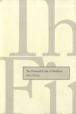 The Financial Crisis of Abolition af John Schulz