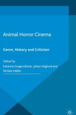 Animal Horror Cinema af Katarina Gregersdotter