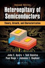 Heteroepitaxy of Semiconductors af John E. Ayers