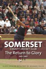 Somerset County Cricket Club af Alain Lockyer