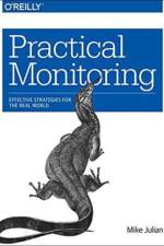 Practical Monitoring af Mike Julian
