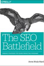 The SEO Battlefield af Anne Ahola Ward