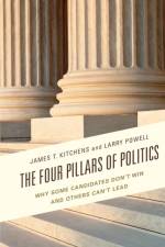 The Four Pillars of Politics af James T. Kitchens