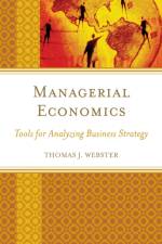 Managerial Economics af Thomas J. Webster