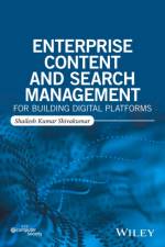 Enterprise Content and Search Management for Building Digital Platforms af Shailesh Kumar Shivakumar