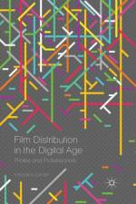 Film Distribution in the Digital Age af Virginia Crisp
