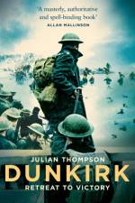 Dunkirk af Julian Thompson