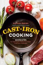 Cast-Iron Cooking af Rachael Narins