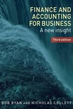 Finance and Accounting for Business af Bob Ryan