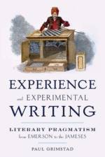 Experience and Experimental Writing af Paul (Assistant Professor of English Grimstad