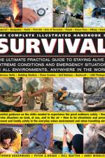 Complete Illustrated Handbook of Survival