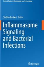 Inflammasome Signaling and Bacterial Infections