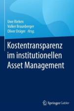 Kostentransparenz im institutionellen Asset Management