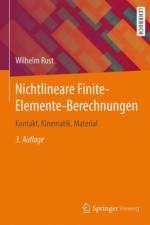 Nichtlineare Finite-Elemente-Berechnungen af Wilhelm Rust