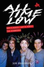 All Time Low - Don't Panic. Let's Party: The Biography af Joe Shooman