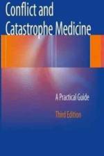 Conflict and Catastrophe Medicine