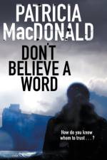 Don't Believe a Word