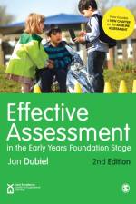 Effective Assessment in the Early Years Foundation Stage af Jan Dubiel