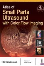 Atlas of Small Parts Ultrasound af PK Srivastava