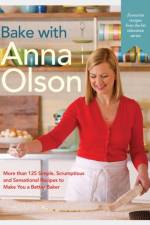 Bake With Anna Olson af Anna Olson