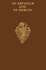 Of Arthour and of Merlin vol II Introduction, Notes and Glossary
