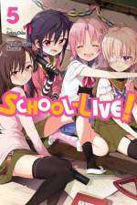 School-Live!, Vol. 5 af Norimitsu Kaihou
