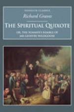 The Spiritual Quixote af Richard Graves