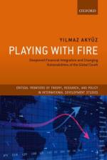Playing with Fire af Yilmaz (Chief Economist Akyuz