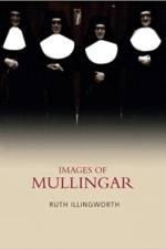 Images of Mullingar af Ruth Illingworth
