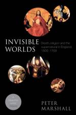 Invisible Worlds af Professor Peter Marshall