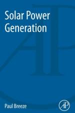 Solar Power Generation af Paul (Freelance Science and Technology Writer/Consultant Breeze