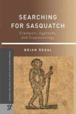 Searching for Sasquatch af B. Regal
